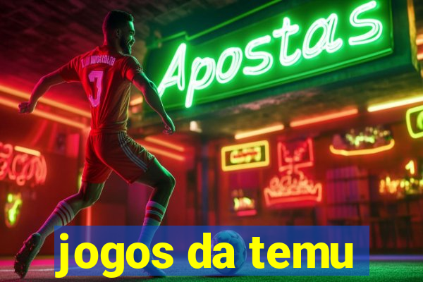 jogos da temu